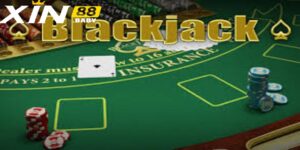 Game bài Blackjack – Trải nghiệm đỉnh cao cùng Xin88