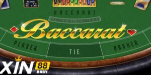 Tìm Hiểu Luật Chơi Baccarat Xin88 Và Mẹo Chơi Hiệu Quả